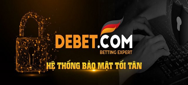 Đ&aacute;nh gi&aacute; chi tiết nh&agrave; c&aacute;i DEBET c&oacute; tốt, c&oacute; uy t&iacute;n kh&ocirc;ng? Ưu v&agrave; nhược điểm của DEBET - Ảnh 2