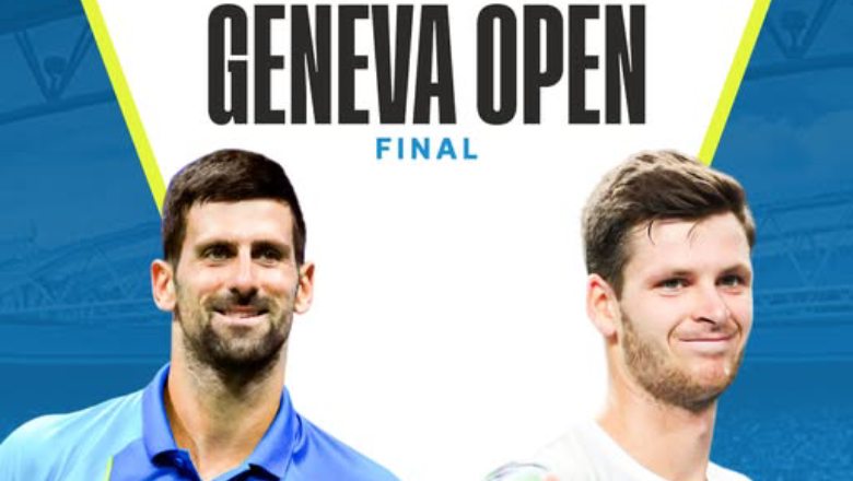 Link xem tennis Djokovic vs Hurkacz, Chung kết Geneva Open - 20h00 ngày 24/5 - Ảnh 1