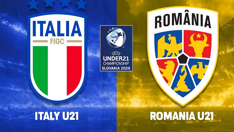 Kèo vàng bóng đá U21 Italia vs U21 Romania, 02h00 ngày 12/6: Khó tin ‘tiểu Azzurri’ - Ảnh 1