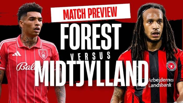 Nhận định, soi kèo Nottingham vs Midtjylland, 02h00 ngày 3/10: Cầm chân nhau