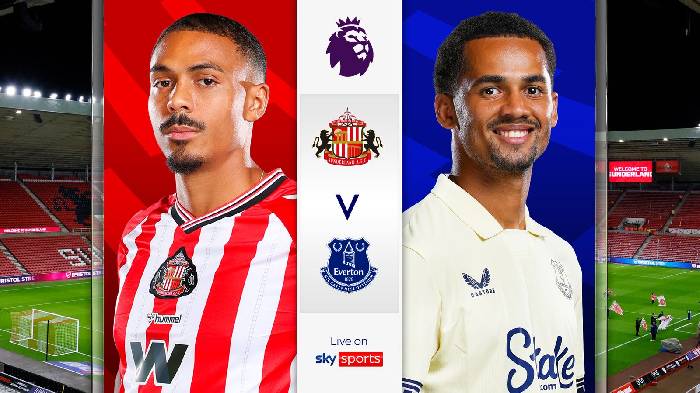 Nhận định, soi kèo Sunderland vs Everton, 03h00 ngày 4/11: Tân binh cứng đầu