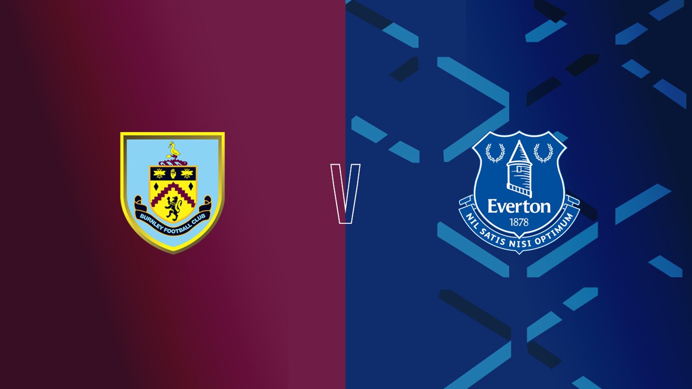 Nhận định bóng đá Burnley vs Everton, 21h00 ngày 05/10: Xa nhà gặp khó