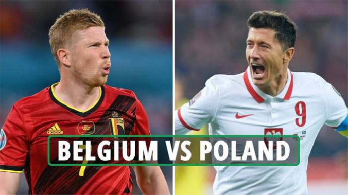 Nhận định, soi kèo Bỉ vs Ba Lan, 1h45 ngày 9/6