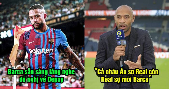 Tin Barca 11/5: Lắng nghe đề nghị về Depay; Real Madrid chỉ sợ mỗi Barca?