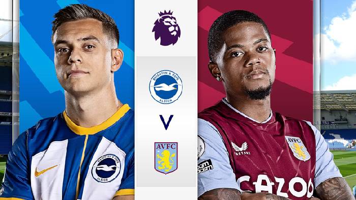 Nhận định, soi kèo Brighton vs Aston Villa, 21h ngày 13/11