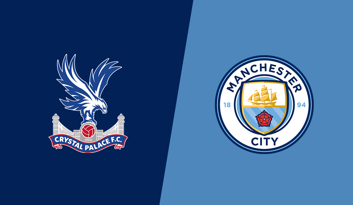 Nhận định bóng đá Crystal Palace vs Man City, 23h30 ngày 19/10: Tìm lại niềm vui