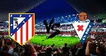 Nhận định bóng đá Atletico Madrid vs Eibar, 00h00 ngày 02/9: Bé hạt tiêu