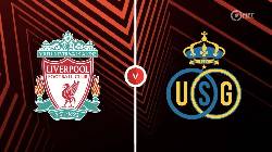 Nhận định, soi kèo Liverpool vs St. Gilloise, 2h00 ngày 6/10