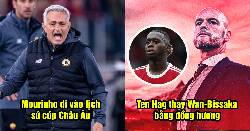 Bản tin sáng 6/5: Mourinho lập kỳ tích lịch sử; Ten Hag chốt người thay Wan-Bissaka