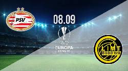 Nhận định, soi kèo PSV vs Bodo Glimt, 23h45 ngày 8/9
