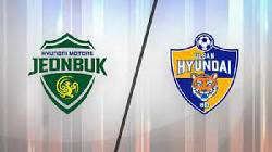 Link xem trực tiếp Jeonbuk Motors vs Ulsan, 17h ngày 7/8