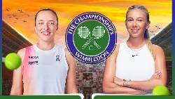 Link trực tiếp tennis Swiatek vs Anisimova, Chung kết Wimbledon - 22h00 ngày 11/7