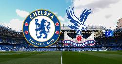 Dự đoán, soi kèo thẻ vàng Chelsea vs Crystal Palace, 21h ngày 15/1