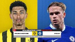 Chris Smith dự đoán Dortmund vs Chelsea, 3h ngày 16/2