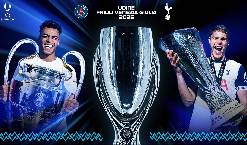 Xem trực tiếp PSG vs Tottenham siêu cúp châu Âu trên kênh nào, ở đâu?