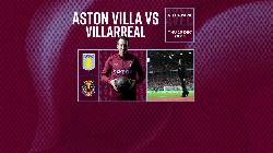 Nhận định, soi kèo Aston Villa vs Villarreal, 3h ngày 16/12