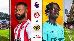 Nhận định, soi kèo Brentford vs Wolves, 03h00 ngày 17/3: Dìm khách xuống đáy