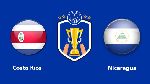 Nhận định Costa Rica vs Nicaragua, 07h00 17/06 (Cúp Vàng CONCACAF)