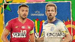 Báo chí thế giới dự đoán kết quả trận tuyển Anh gặp Serbia