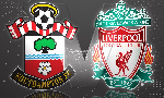 Nhận định Southampton vs Liverpool, 21h00 10/8 (Ngoại hạng Anh)