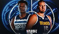 Nhận định bóng rổ Denver Nuggets vs Minnesota Timberwolves, 02h30 ngày 19/4: Thành bại tại Anthony Edwards