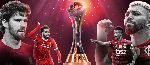 Liverpool vs Flamengo (0h30 22/12): Vượt qua ám ảnh