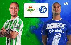 Nhận định, soi k&egrave;o Real Betis vs Gent, 00h45 ng&agrave;y 21/2: Chủ giữ sức