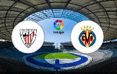 Nhận định Bilbao vs Villarreal, 03h00 ngày 22/2