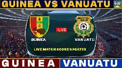 Nhận định, soi kèo Guinea với Vanuatu, 02h00 ngày 22/3: Bắt nạt nhược tiểu
