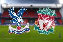 Nhận định, soi kèo Crystal Palace vs Liverpool, 2h45 ngày 26/2