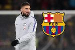 Tin chuyển nhượng 25/1: Barca ký Giroud, MU săn tiền đạo ở Trung Quốc