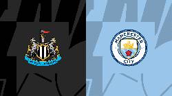 Nhận định, soi kèo Newcastle vs Man City, 1h45 ngày 28/9