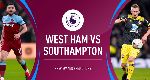 Nhận định bóng đá West Ham vs Southampton, 22h00 ngày 29/2