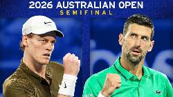 Nhận định tennis Sinner vs Djokovic - Bán kết Úc Mở rộng, 15h30 ngày 30/1