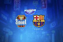 Soi kèo phạt góc FC Seoul vs Barcelona, 18h00 ngày 31/7