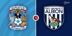 Nhận định, soi kèo Coventry City vs West Brom, 3h00 ngày 31/10